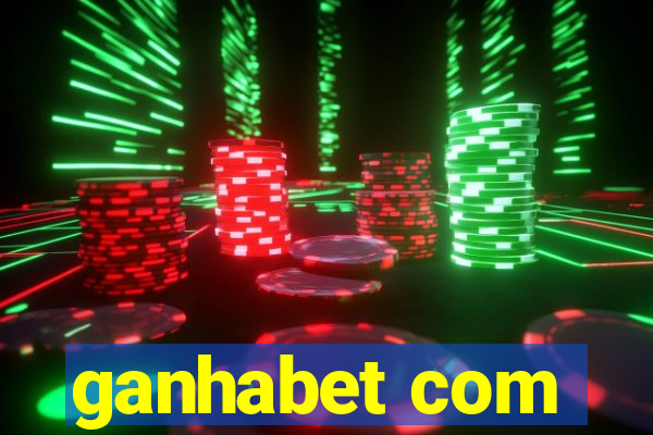 ganhabet com